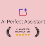 AI Perfect Assistant Review: Boost Office 365 Productivity with AI in 2025